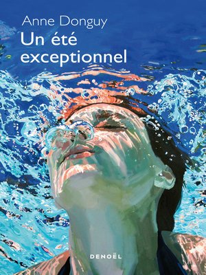 cover image of Un été exceptionnel